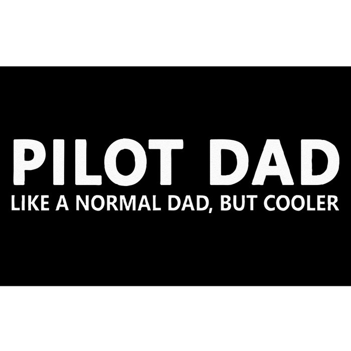 Funny Pilot Father Pilot Dad Bumper Sticker