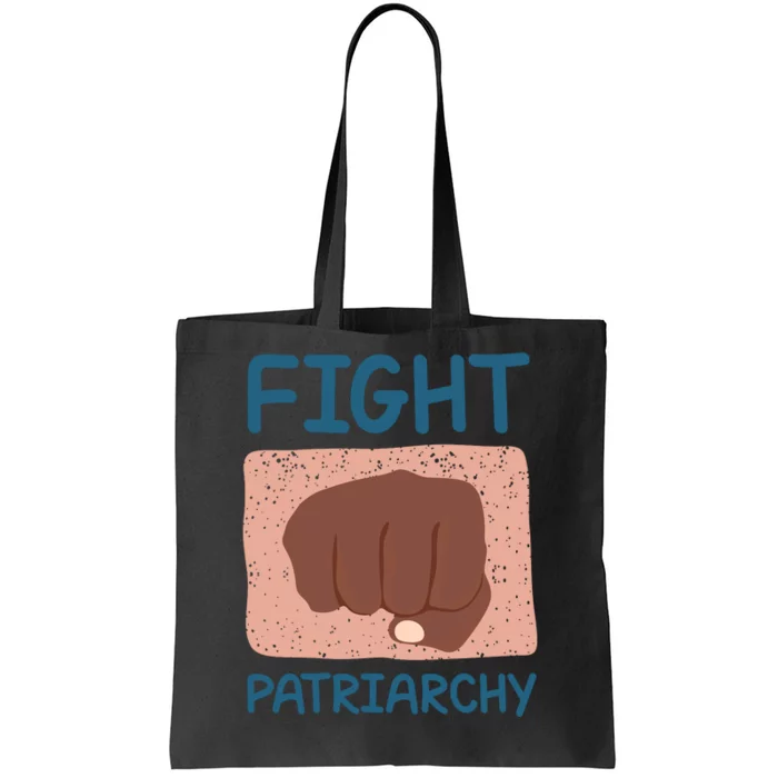 Fight Patriarchy Tote Bag