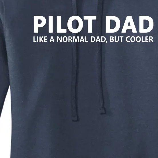 Funny Pilot Father Pilot Dad Women's Pullover Hoodie