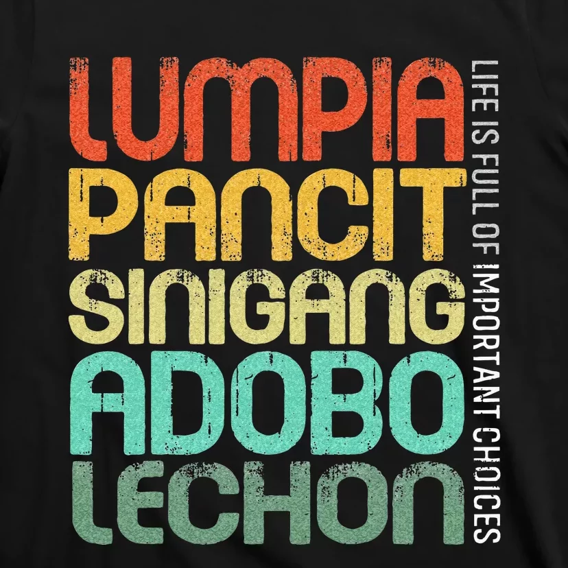 Filipino Philippine Food Lumpia Pancit Sinigang Adobo Lechon T-Shirt