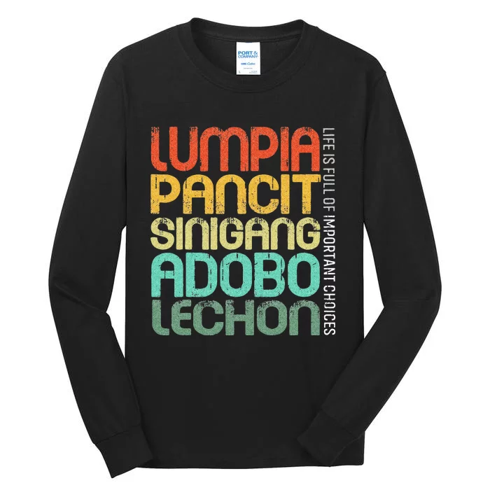 Filipino Philippine Food Lumpia Pancit Sinigang Adobo Lechon Tall Long Sleeve T-Shirt