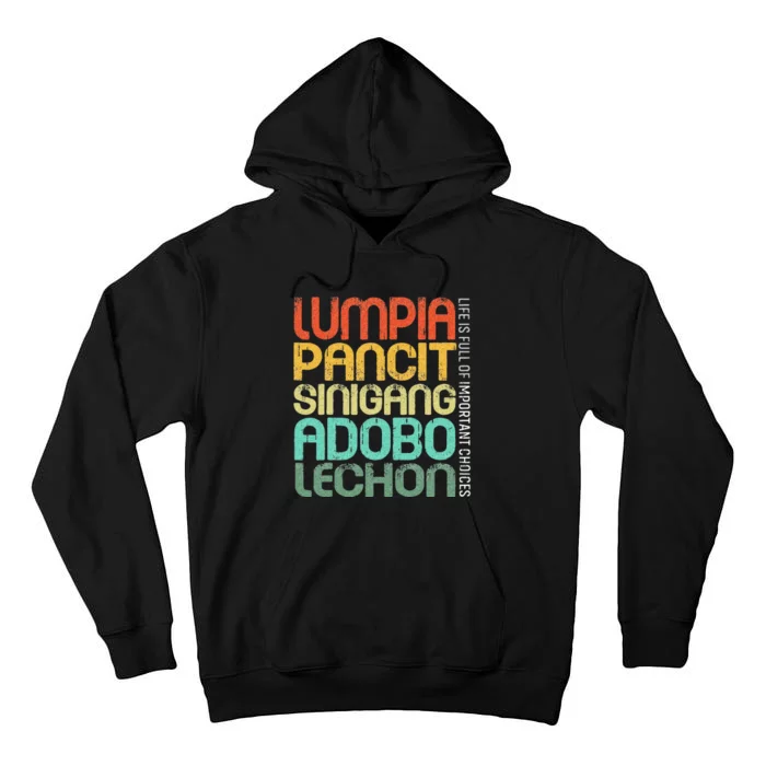 Filipino Philippine Food Lumpia Pancit Sinigang Adobo Lechon Tall Hoodie