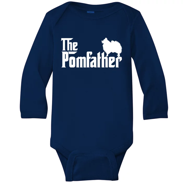 Funny Pomeranian Father Dad The Pom Father Dog Lover Baby Long Sleeve Bodysuit