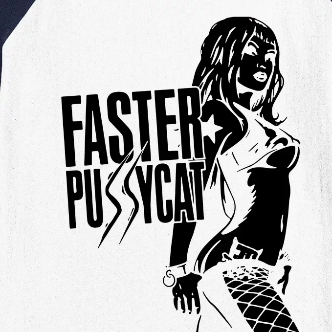 Faster Pussycat Baseball Sleeve Shirt