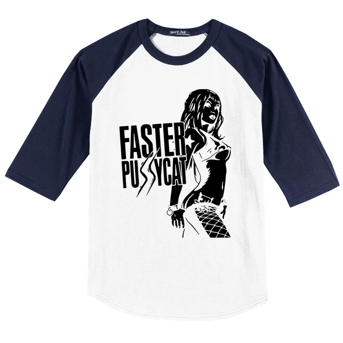 Faster Pussycat Baseball Sleeve Shirt