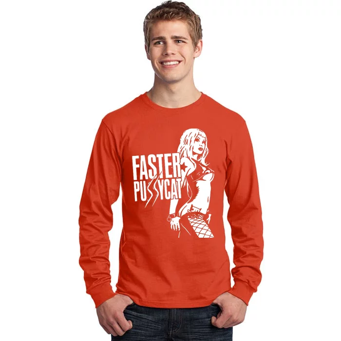 Faster Pussycat Tall Long Sleeve T-Shirt