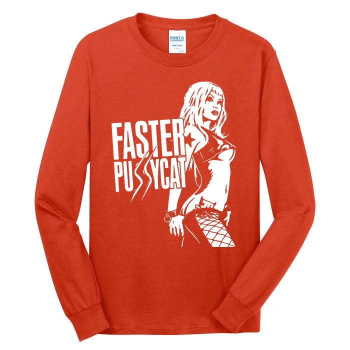 Faster Pussycat Tall Long Sleeve T-Shirt