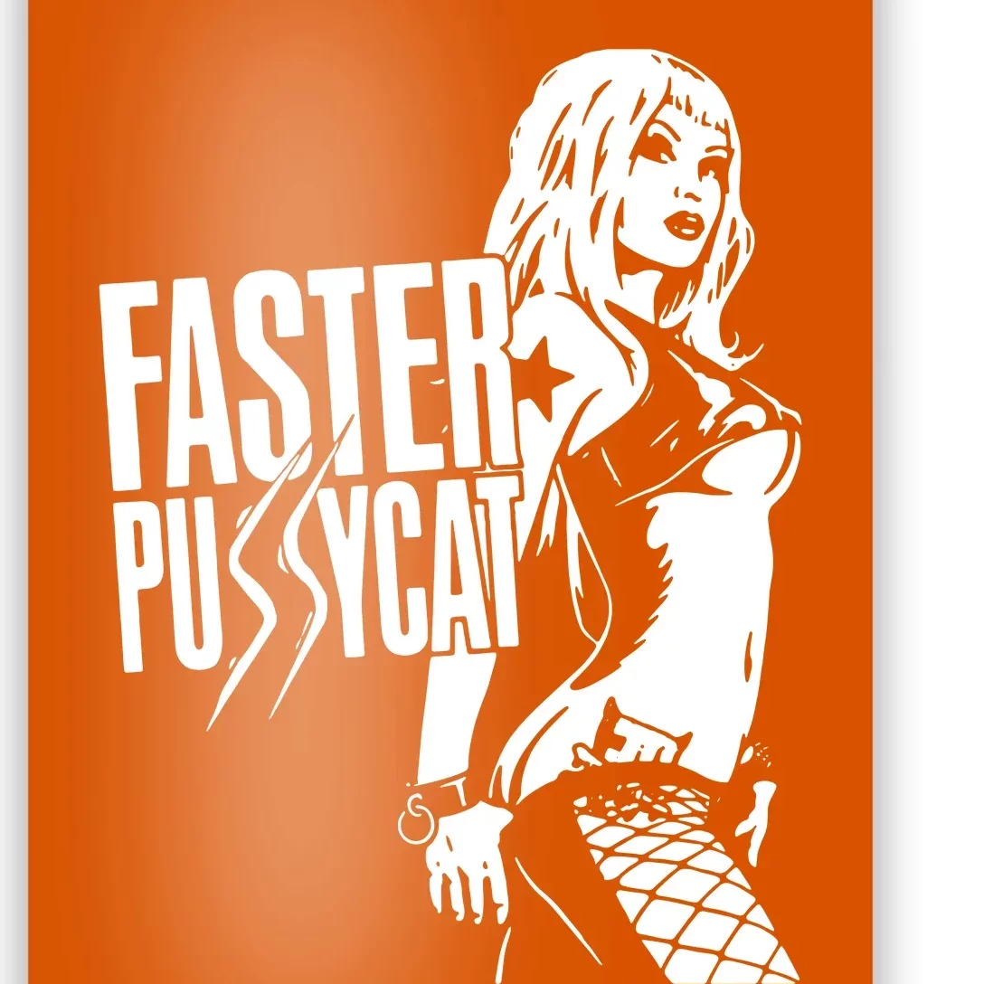 Faster Pussycat Poster