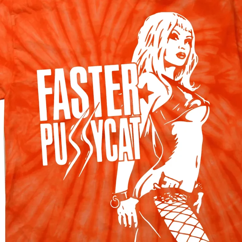 Faster Pussycat Tie-Dye T-Shirt