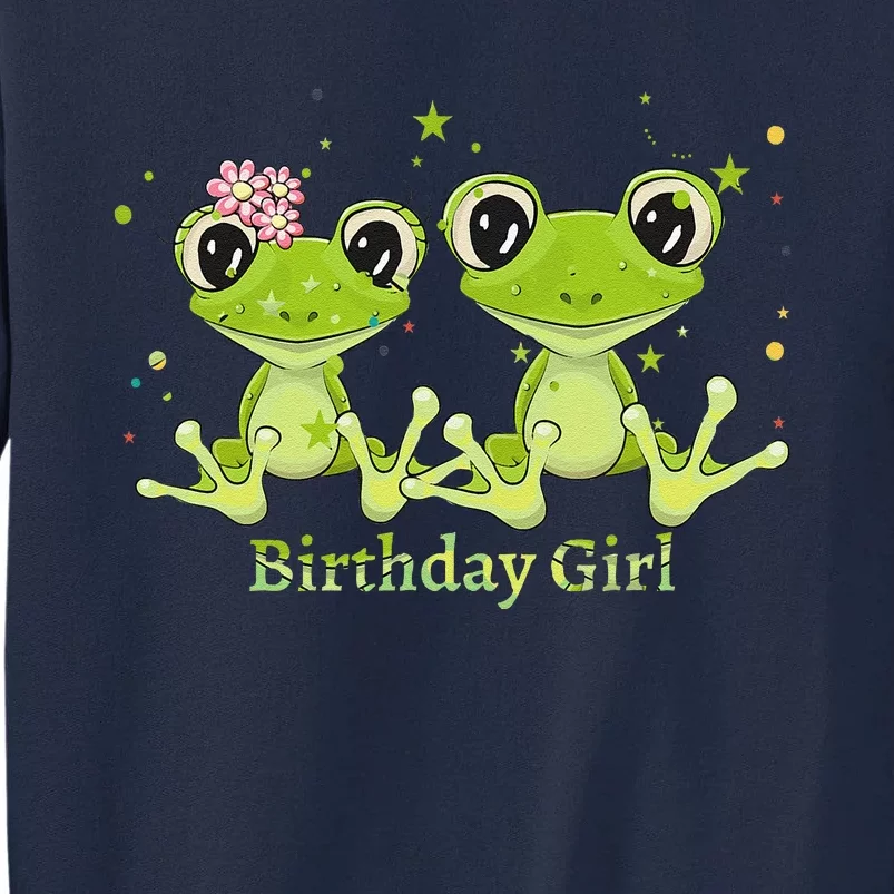 Frog Party Frog Birthday Party Happy Birthday Frog Birthday Tall Sweatshirt