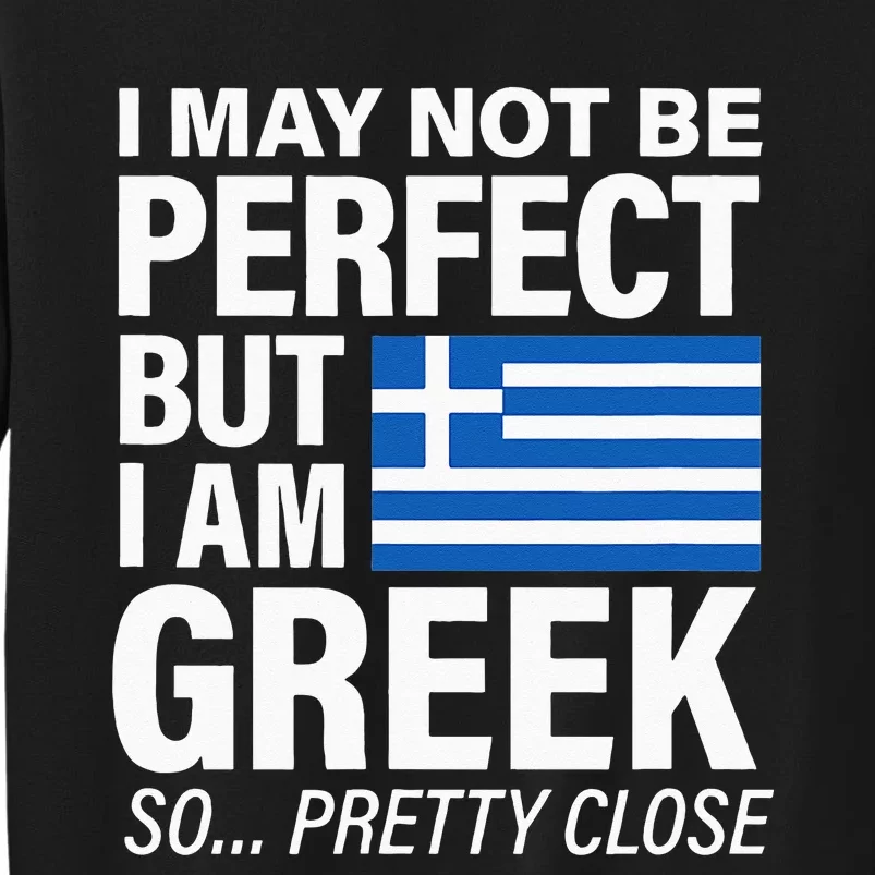 Funny Perfect Greek Flag I Love Greece Tall Sweatshirt