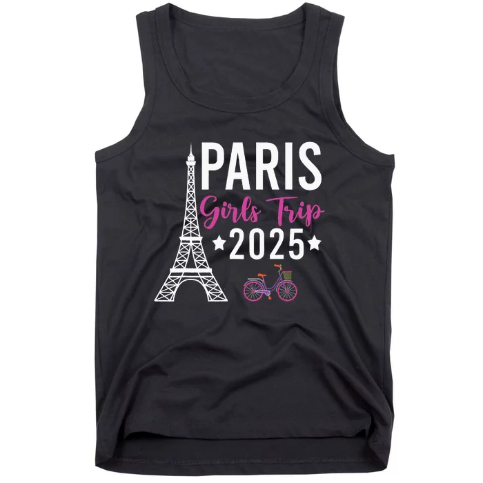 France Paris Girl Trip 2025 Summer Vacation Ladies Weekend Tank Top