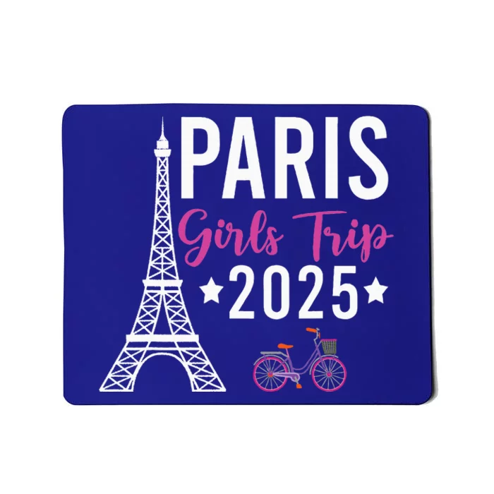 France Paris Girl Trip 2025 Summer Vacation Ladies Mousepad