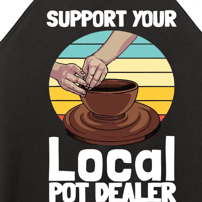 Funny Pottery Gift For Pot Dealer Pottery Artists Women’s Perfect Tri Rocker Tank