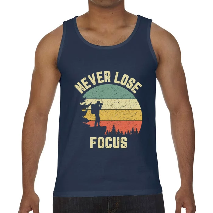 Funny Photographer Gift Camera Never Lose Focus Photography Gift Comfort Colors® Tank Top