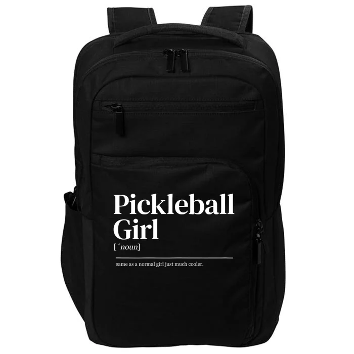 Funny Pickleball Girl Quote Definition Gift For Paddles Fan Impact Tech Backpack