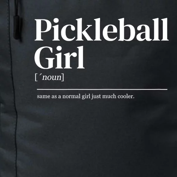 Funny Pickleball Girl Quote Definition Gift For Paddles Fan Daily Commute Backpack