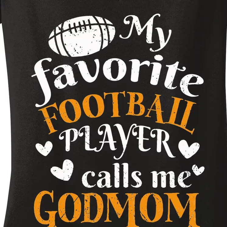 Football Player Godmom Cheer Godmother Women's V-Neck T-Shirt