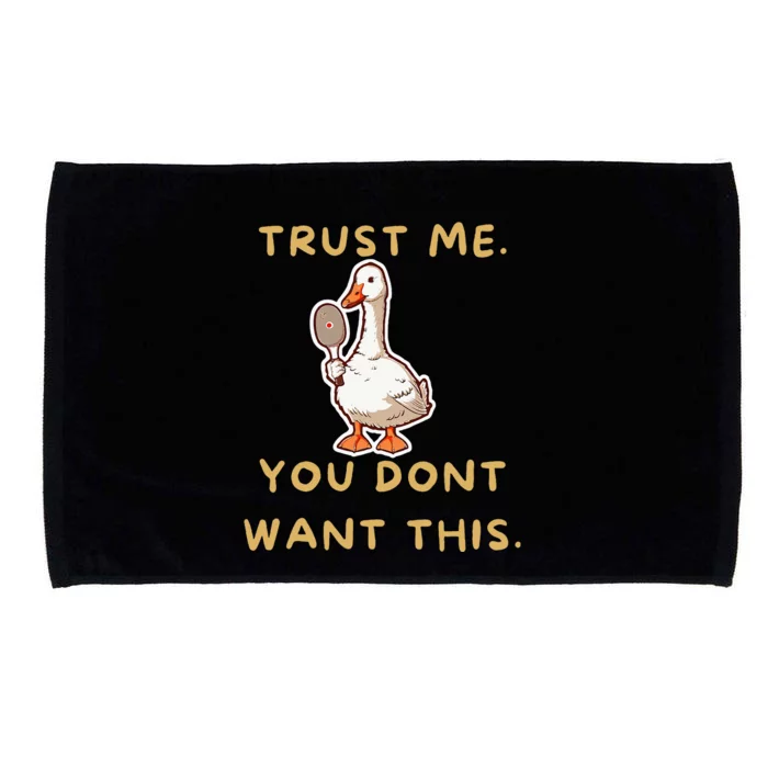 Funny Pickleball Goose Saying Trust Me. You Dont Want This Microfiber Hand Towel