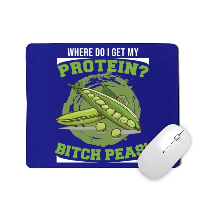 Fitness Pun Gift Where Do I Get My Protein? Protein Peas Gift Mousepad