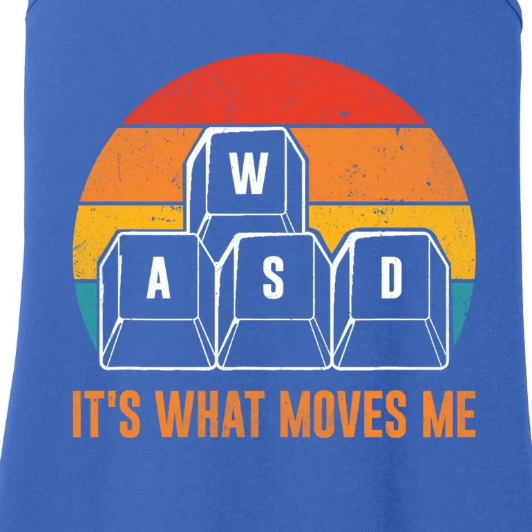 Funny Pc Gamer Computer Nerd Gift Wasd Its What Moves Me Meaningful Gift Ladies Essential Tank