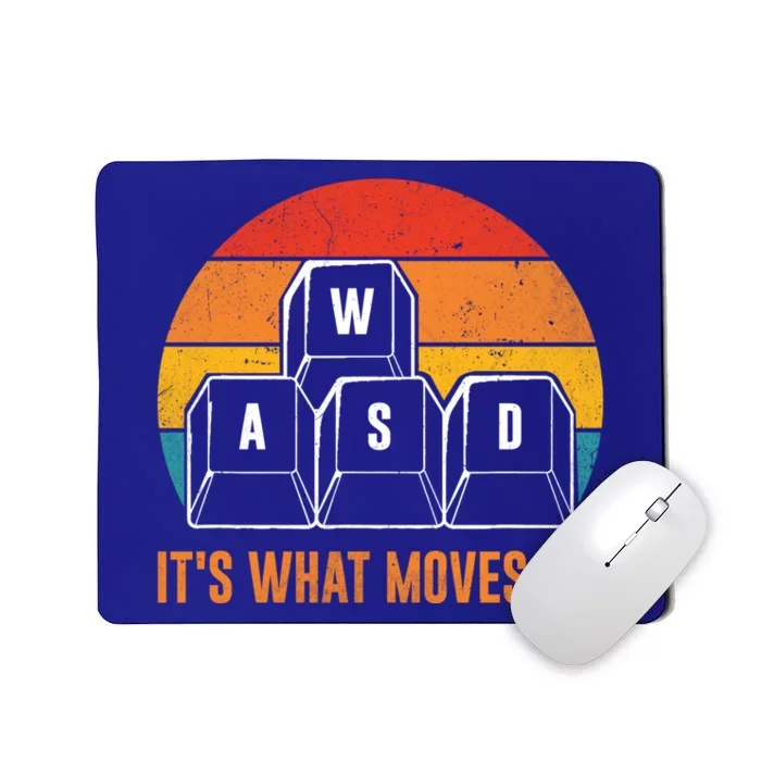 Funny Pc Gamer Computer Nerd Gift Wasd Its What Moves Me Meaningful Gift Mousepad