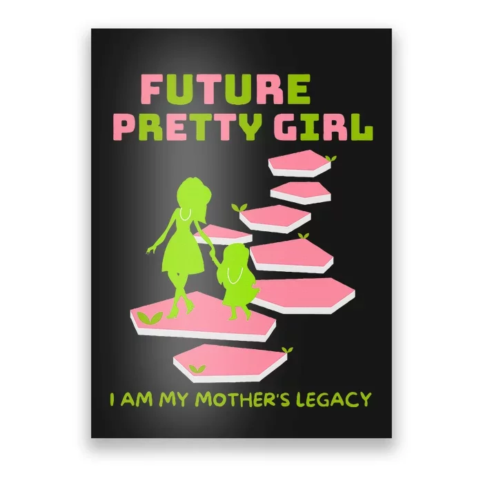 Future Pretty Girl First Black Sorority Poster