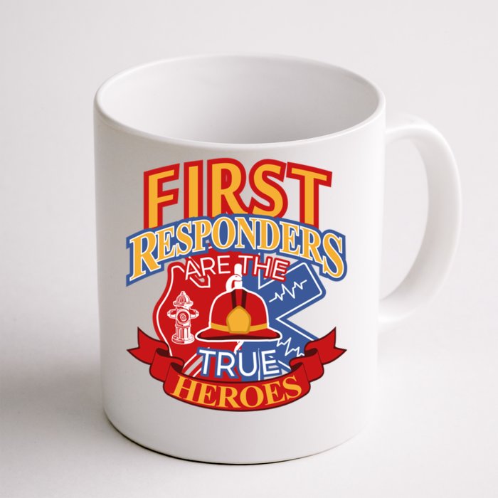 Firefighter Proud Gift Design First Responders Hero Cute Gift Front & Back Coffee Mug