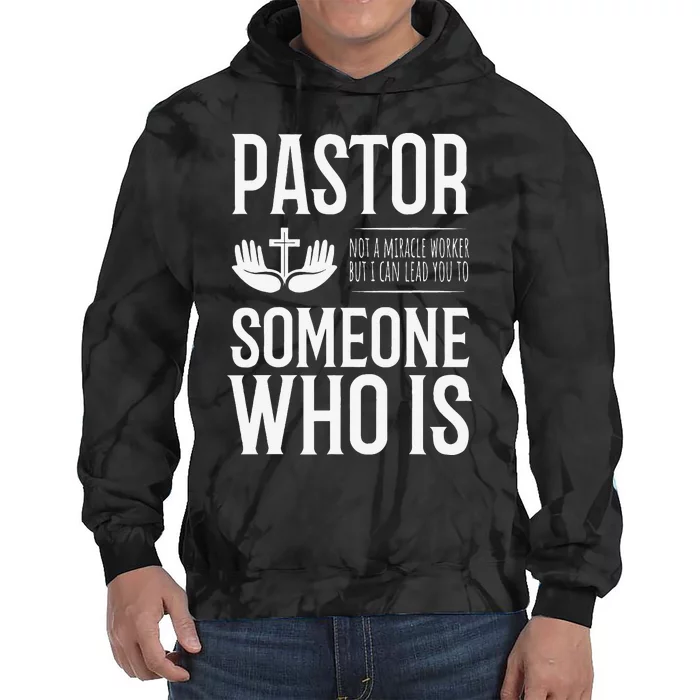 Funny Pastor Gift Cool Christian Church Appreciation Tie Dye Hoodie