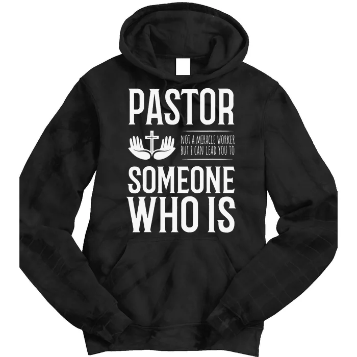 Funny Pastor Gift Cool Christian Church Appreciation Tie Dye Hoodie