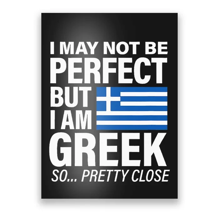 Funny Perfect Greek Flag Design I Love Greece Poster