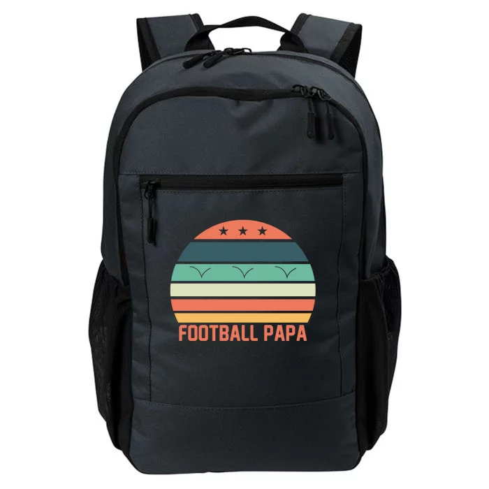 Football Papa Great Gift FatherS Day Funny Sports Game Day Gift Daily Commute Backpack