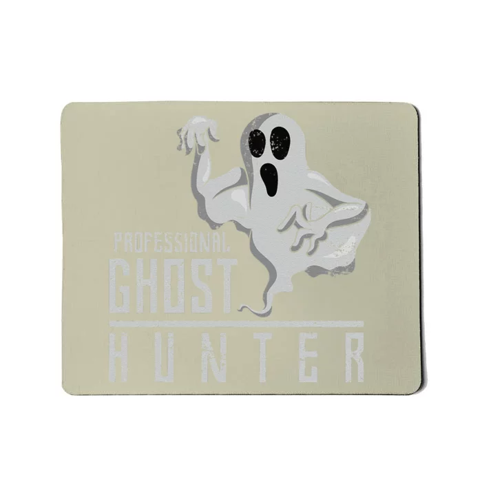 Funny Professional Ghost Hunter Gift Halloween Mousepad