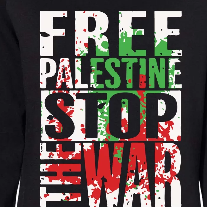 Free Palestine Gaza Freedom End Israeli Occupation Womens California Wash Sweatshirt