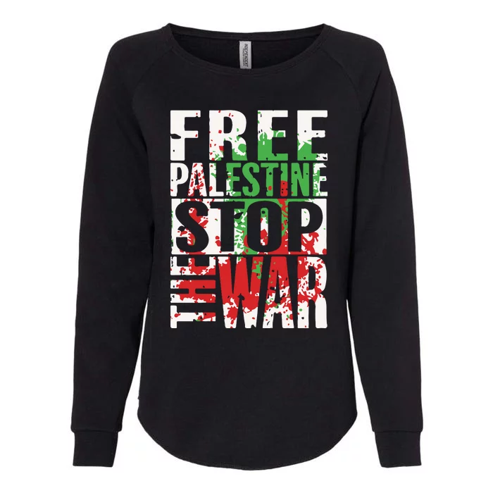 Free Palestine Gaza Freedom End Israeli Occupation Womens California Wash Sweatshirt