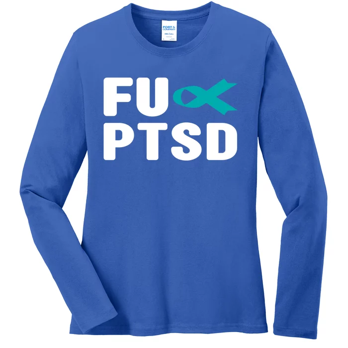 Fu Ptsd Gift Post Traumatic Stress Disorder Awareness Gift Ladies Long Sleeve Shirt