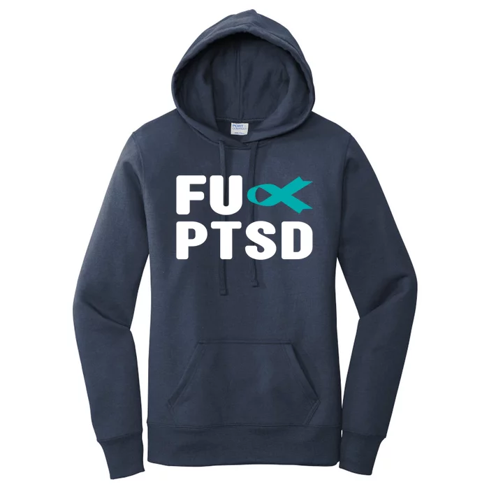 Fu Ptsd Gift Post Traumatic Stress Disorder Awareness Gift Women's Pullover Hoodie