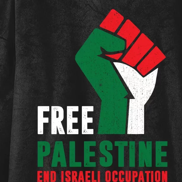 Free Palestine Gaza Freedom End Israeli Occupation Hooded Wearable Blanket