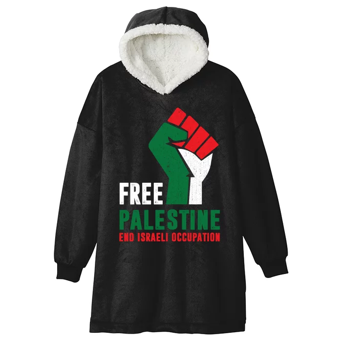 Free Palestine Gaza Freedom End Israeli Occupation Hooded Wearable Blanket