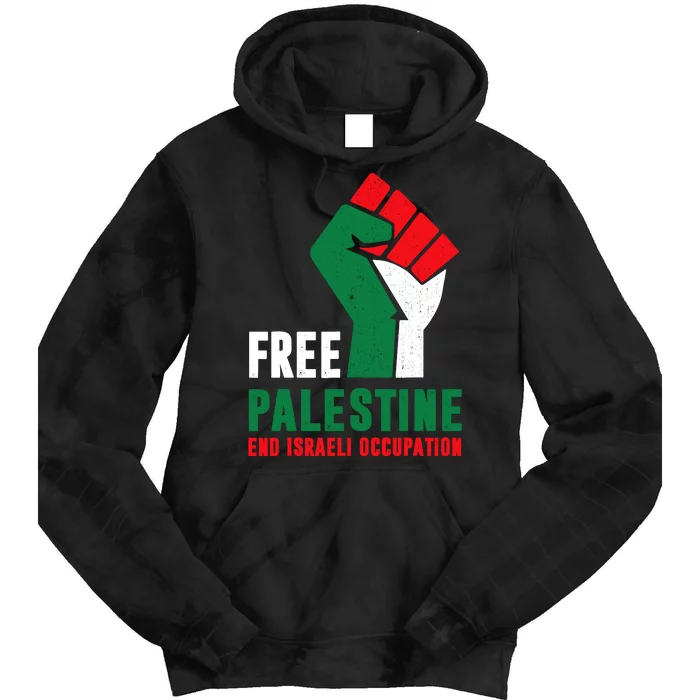 Free Palestine Gaza Freedom End Israeli Occupation Tie Dye Hoodie