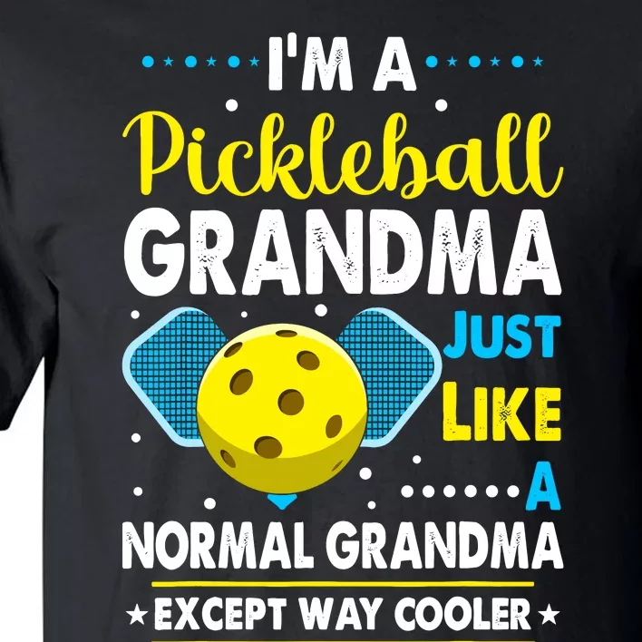 Funny Pickleball Grandma Pickleball Player Tall T-Shirt