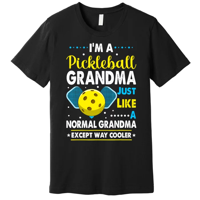 Funny Pickleball Grandma Pickleball Player Premium T-Shirt