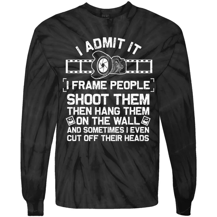 Funny Photographer Gift For Women Cool Photography Joke Tie-Dye Long Sleeve Shirt