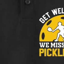 Funny Pickleball Get Well Soon We Miss You At Pickleball Dry Zone Grid Performance Polo