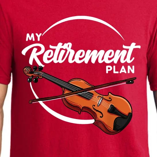 Fiddle Player Gift My Retirement Plan Pajama Set