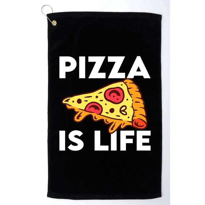 Funny Pizza Gift For Pizza Lovers Boys Girls Pizza Is Life Platinum Collection Golf Towel