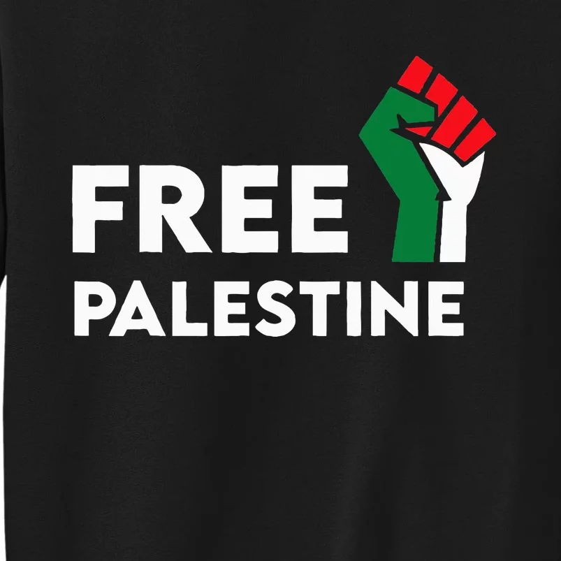 Free Palestine Gaza Flag Freedom for Palestinians Tall Sweatshirt