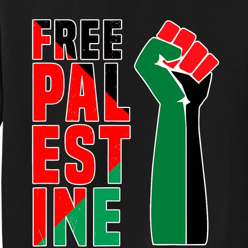 Free Palestine Gaza Flag Arabic Freedom For Palestinians Gift Tall Sweatshirt