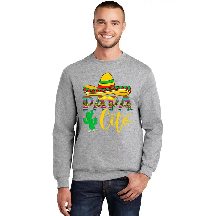 Funny Papacito Grandpa To Be Cinco De Mayo Mexico Fiesta Tall Sweatshirt