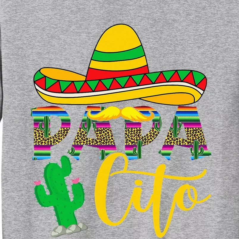 Funny Papacito Grandpa To Be Cinco De Mayo Mexico Fiesta Tall Sweatshirt